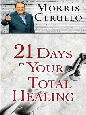 cover image of 21 Days to Your Total Healing